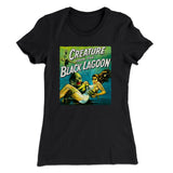 Creature Of The Black Lagoon Women's T-Shirt