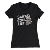 Santaâ€™s Cool List Women's T-Shirt