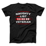 Naughty List Veterans Men/Unisex T-Shirt
