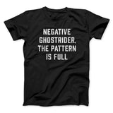 Negative Ghostrider The Pattern Is Full Funny Movie Men/Unisex T-Shirt