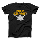 Nap Champ Funny Thanksgiving Men/Unisex T-Shirt