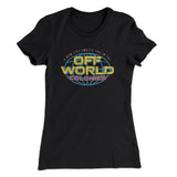 Off World Colonies Women's T-Shirt