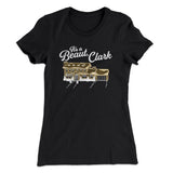 Its A Beaut Clark Women's T-Shirt