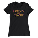 Pneumatic Transit Women's T-Shirt
