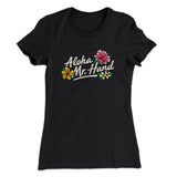 Aloha Mr. Hand Women's T-Shirt