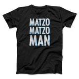 Matzo Matzo Man Funny Hanukkah Men/Unisex T-Shirt