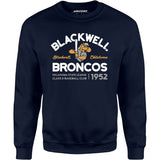 Blackwell Broncos - Oklahoma - Vintage Defunct Baseball Teams - Unisex Sweatshirt