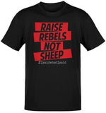 Premium Raise Rebels Not Sheep Old School T-shirt