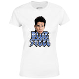 Blue Steel - Derek Zoolander - Women's T-Shirt