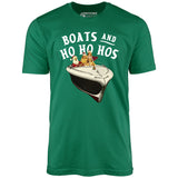 Boats and Ho Ho Hos - Unisex T-Shirt