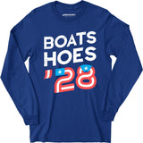 Boats & Hoes '28 - Long Sleeve T-Shirt