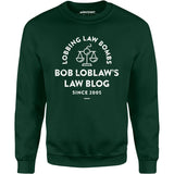 Bob Loblaw's Law Blog - Unisex Sweatshirt