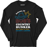 Bob's Country Bunker - Long Sleeve T-Shirt