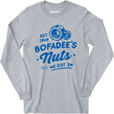 Bofadees Nuts - Long Sleeve T-Shirt