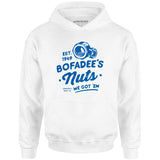 Bofadees Nuts - Unisex Hoodie