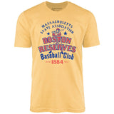 Boston Reserves - Massachusetts - Vintage Defunct Baseball Teams - Unisex T-Shirt