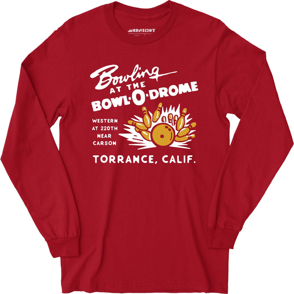 Bowl-o-Drome - Torrance, CA - Vintage Bowling Alley - Long Sleeve T-Shirt