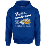 Bowl-o-Drome - Torrance, CA - Vintage Bowling Alley - Unisex Hoodie