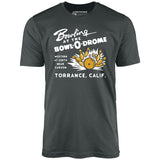 Bowl-o-Drome - Torrance, CA - Vintage Bowling Alley - Unisex T-Shirt