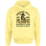 Brockton Pilgrims - Massachusetts - Vintage Defunct Baseball Teams - Unisex Hoodie