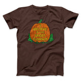 I Believe In The Great Pumpkin Men/Unisex T-Shirt