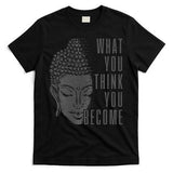 Buddha Spiritual Quote Buddhism Yogi Yoga Gift T-Shirt