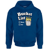 Bucket List - Unisex Hoodie