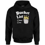Bucket List - Unisex Hoodie