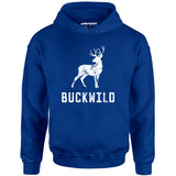 Buckwild - Unisex Hoodie