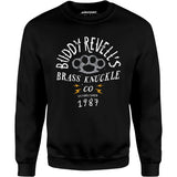 Buddy Revell's Brass Knuckle Co. - Unisex Sweatshirt