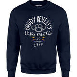 Buddy Revell's Brass Knuckle Co. - Unisex Sweatshirt