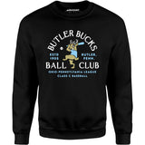 Butler Bucks - Pennsylvania - Vintage Defunct Baseball Teams - Unisex Sweatshirt