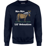 Bye Bye Lil' Sebastian - Unisex Sweatshirt