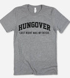 Hungover - Alcohol Funny Sassy Silly Cute Nerd Booze T-Shirt