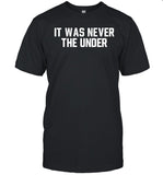 Brian Fitzsimmons It Was Never The Under Shirt