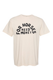 For Horses Tee