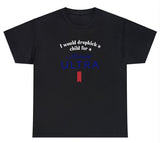 I Would Dropkick A Child For A Michelob Ultra Tee