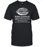 Born To Evolve Creationism Is A Fuck Shirt Shirts That Go Hard
