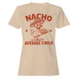 Nacho Cinco Sombrero Women's T-Shirt