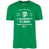 Calhoun Tubbs - I Wrote a Song About It - Unisex T-Shirt