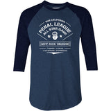 California Penal League All Star Game - Rick Vaughn MVP - 3/4 Sleeve Raglan T-Shirt