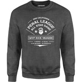 California Penal League All Star Game - Rick Vaughn MVP - Unisex Sweatshirt