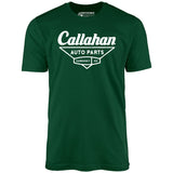 Callahan Auto Parts - Unisex T-Shirt