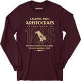 Calumet Aristocrats - Michigan - Vintage Defunct Baseball Teams - Long Sleeve T-Shirt