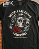 Respeta Las Canas La MamÃ¡ Chingona T-Shirt