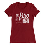 The Bro Aka Manzier Women's T-Shirt