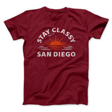 Stay Classy San Diego Funny Movie Men/Unisex T-Shirt