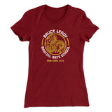 Bruce Leroy Martial Arts School Women's T-Shirt