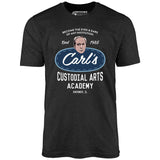 Carl's Custodial Arts Academy - Breakfast Club - Unisex T-Shirt