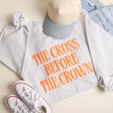 The Cross Before the Crown Puff Print Heavyweight Sweatshirt